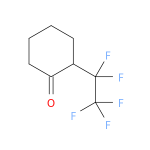 Cyclohexanone, 2-(pentafluoroethyl)-