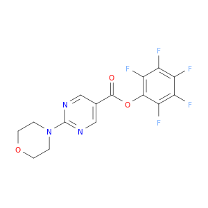 PENTAFLUOROPHENYL 2-MORPHOLIN-4-YLPYRIMIDINE-5-CARBOXYLATE