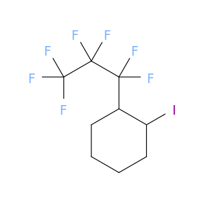 1-(1,1,2,2,3,3,3,3-庚氟丙基)-2-碘环己烷